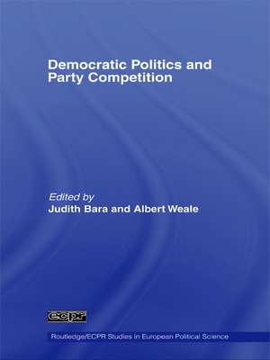 cover image of Democratic Politics and Party Competition